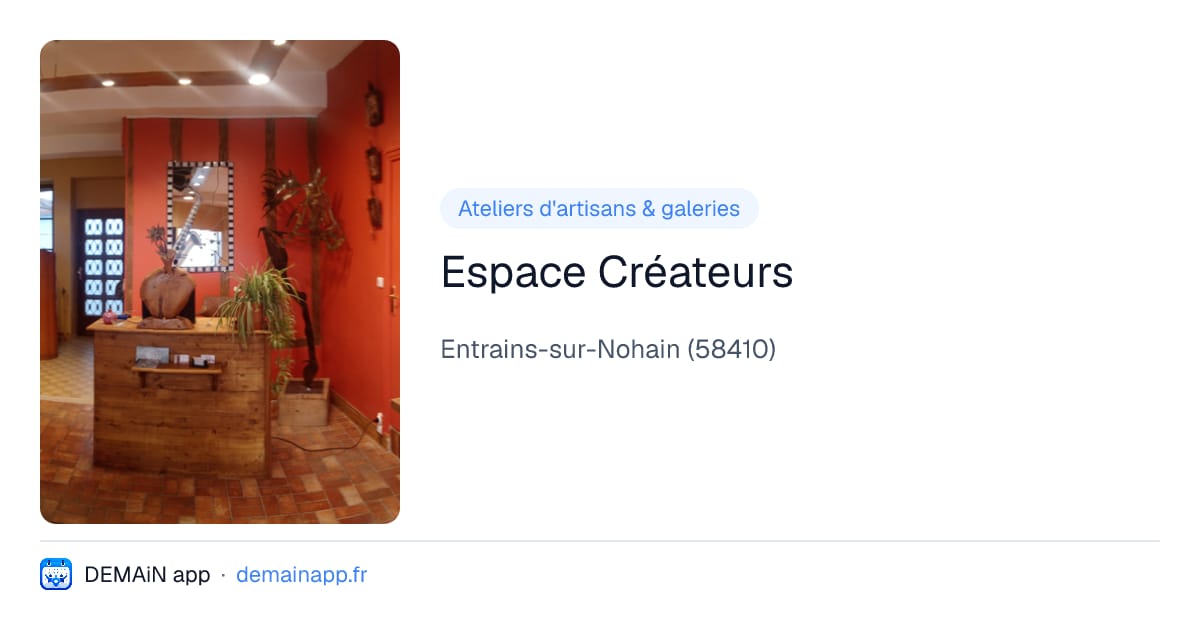 Espace Créateurs — Entrains-sur-Nohain
