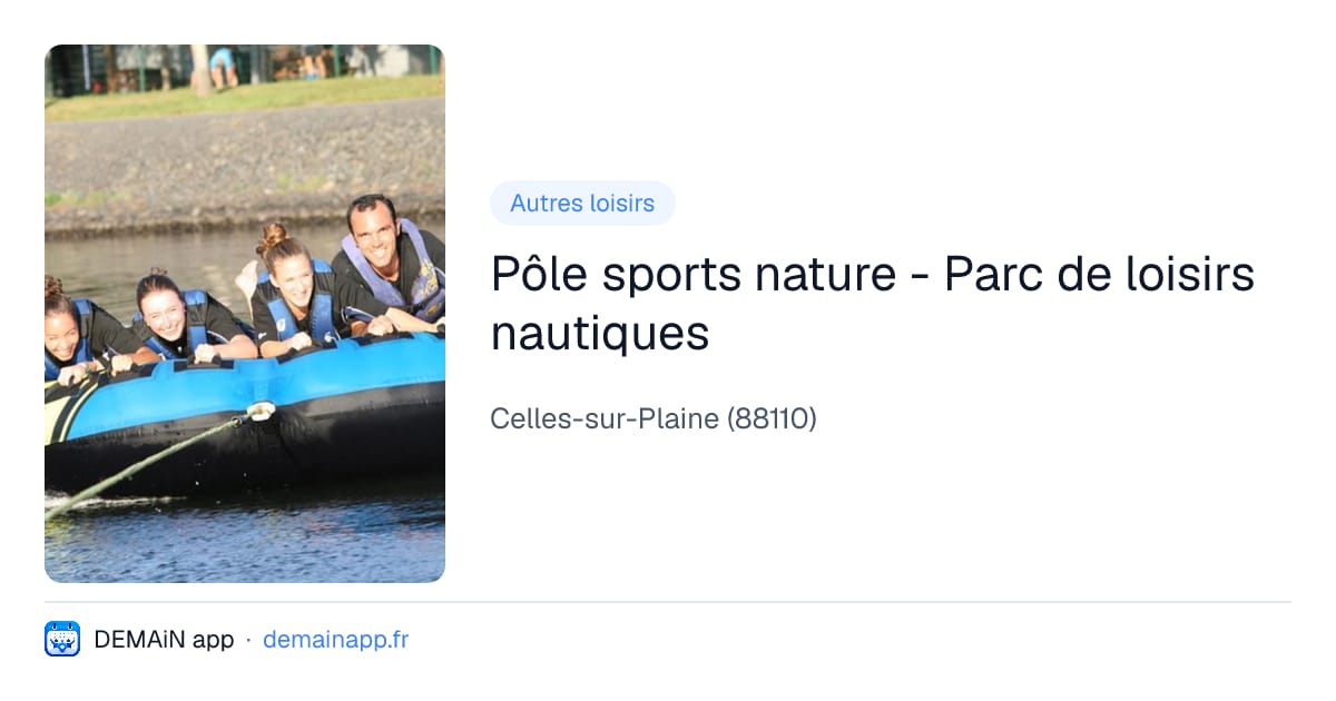Pôle sports nature - Parc de loisirs nautiques — Celles-sur-Plaine