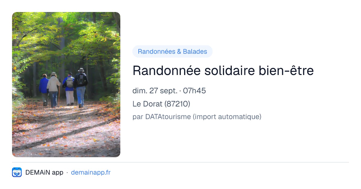 Randonnée solidaire bien-être — Le Dorat