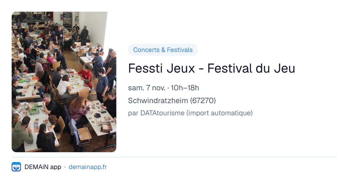 Fessti Jeux - Festival du Jeu — Schwindratzheim