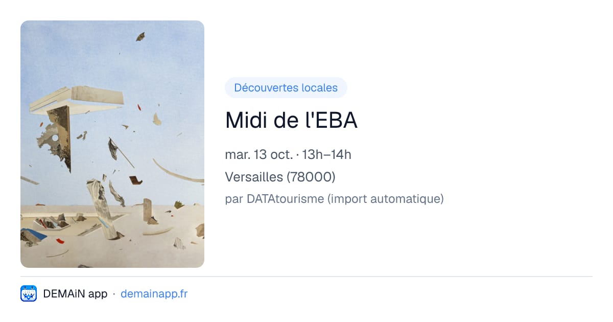 Midi de l'EBA — Versailles