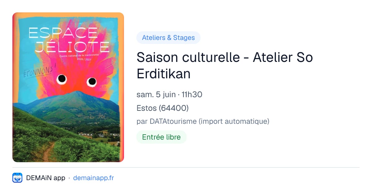 Saison culturelle - Atelier So Erditikan — Estos