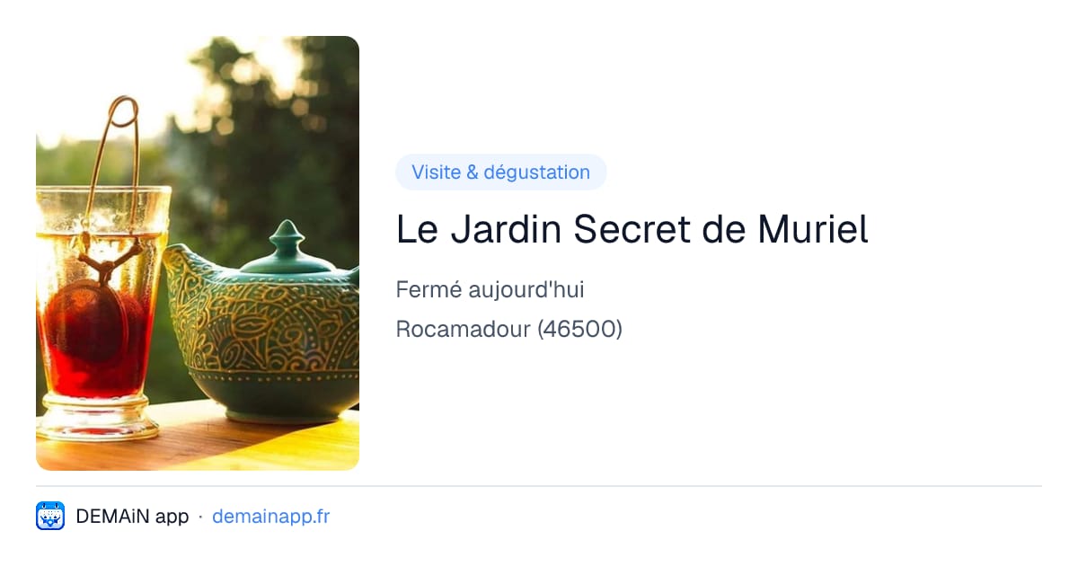 Le Jardin Secret de Muriel — Rocamadour