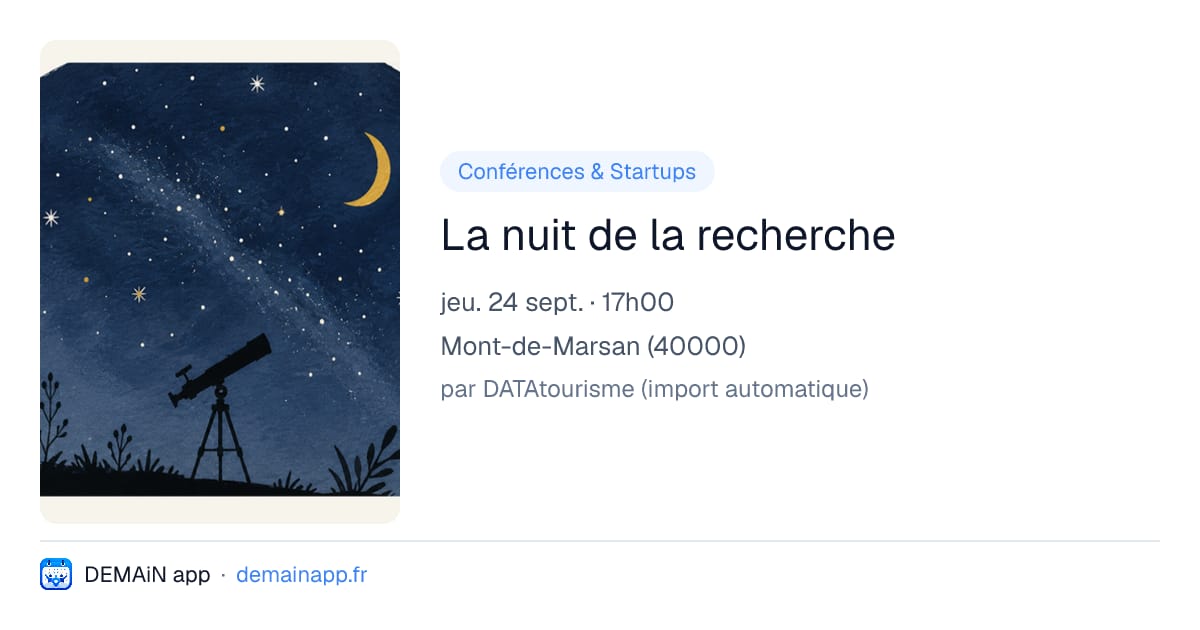 La nuit de la recherche — Mont-de-Marsan