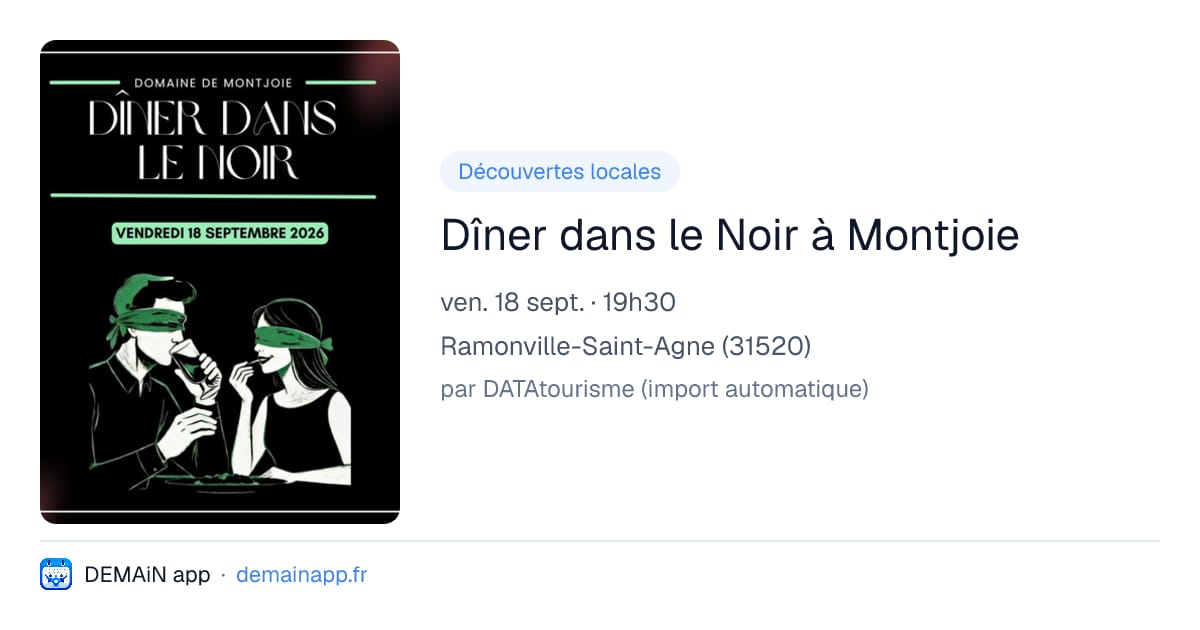 Dîner dans le Noir à Montjoie — Ramonville-Saint-Agne