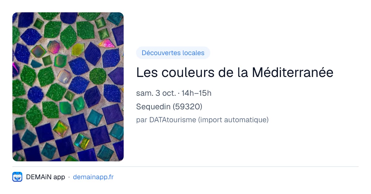 Les couleurs de la Méditerranée — Sequedin