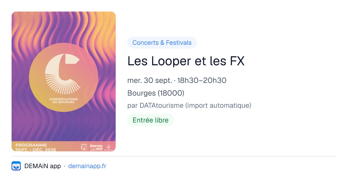 Les Looper et les FX — Bourges