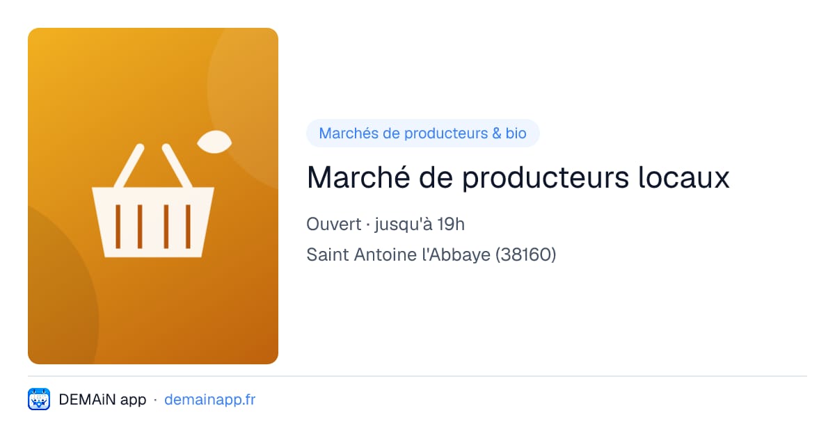 Marché de producteurs locaux — Saint Antoine l'Abbaye