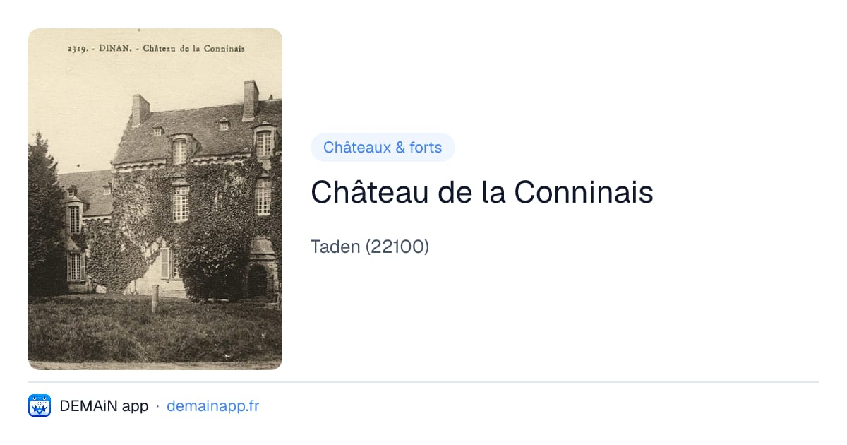 Château de la Conninais — Taden