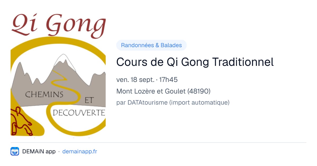 Cours de Qi Gong Traditionnel — Mont Lozère et Goulet