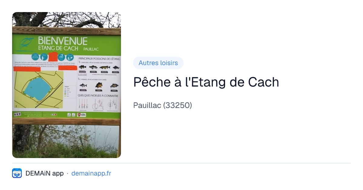 Pêche à l'Etang de Cach — Pauillac