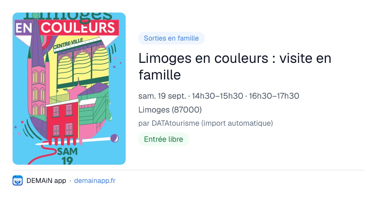 Limoges en couleurs : visite en famille — Limoges