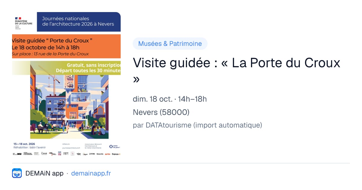 Visite guidée : « La Porte du Croux » — Nevers