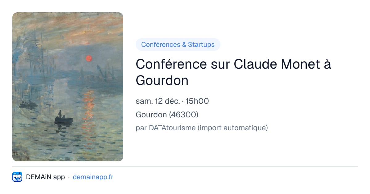 Conférence sur Claude Monet à Gourdon — Gourdon