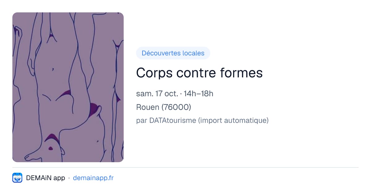 Corps contre formes — Rouen