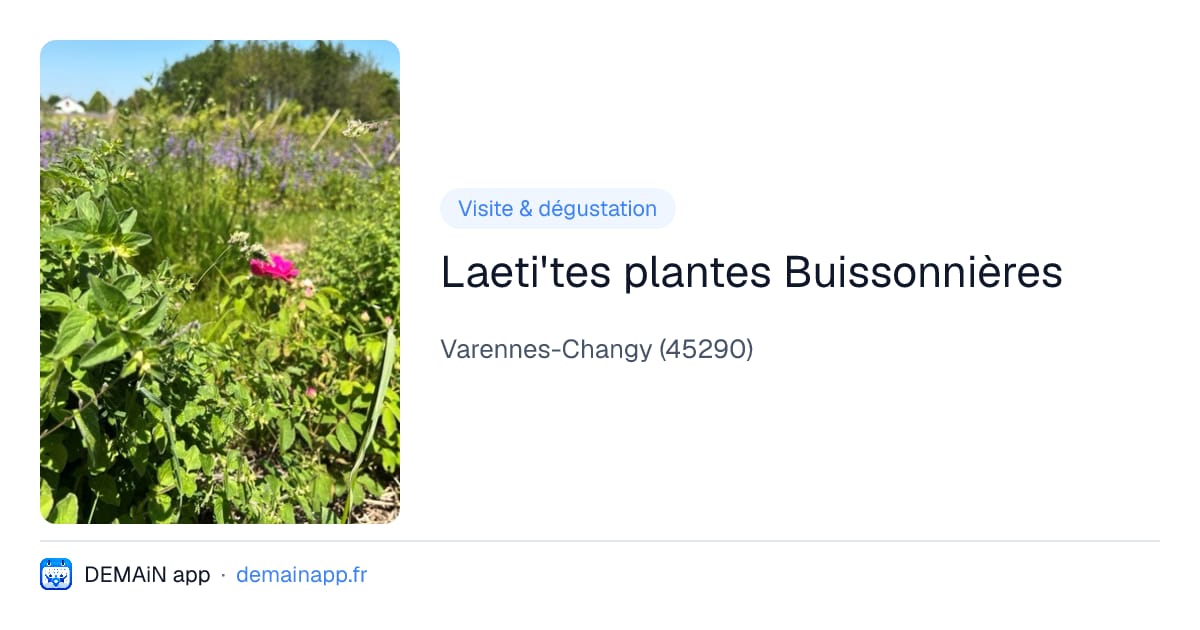 Laeti'tes plantes Buissonnières — Varennes-Changy