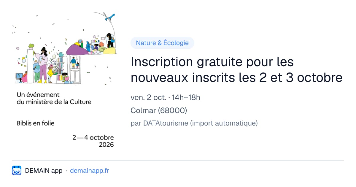 Inscription gratuite pour les nouveaux inscrits les 2 et 3 octobre — Colmar