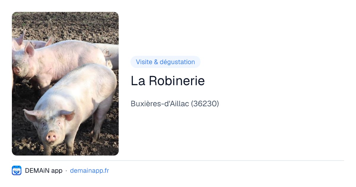 La Robinerie — Buxières-d'Aillac