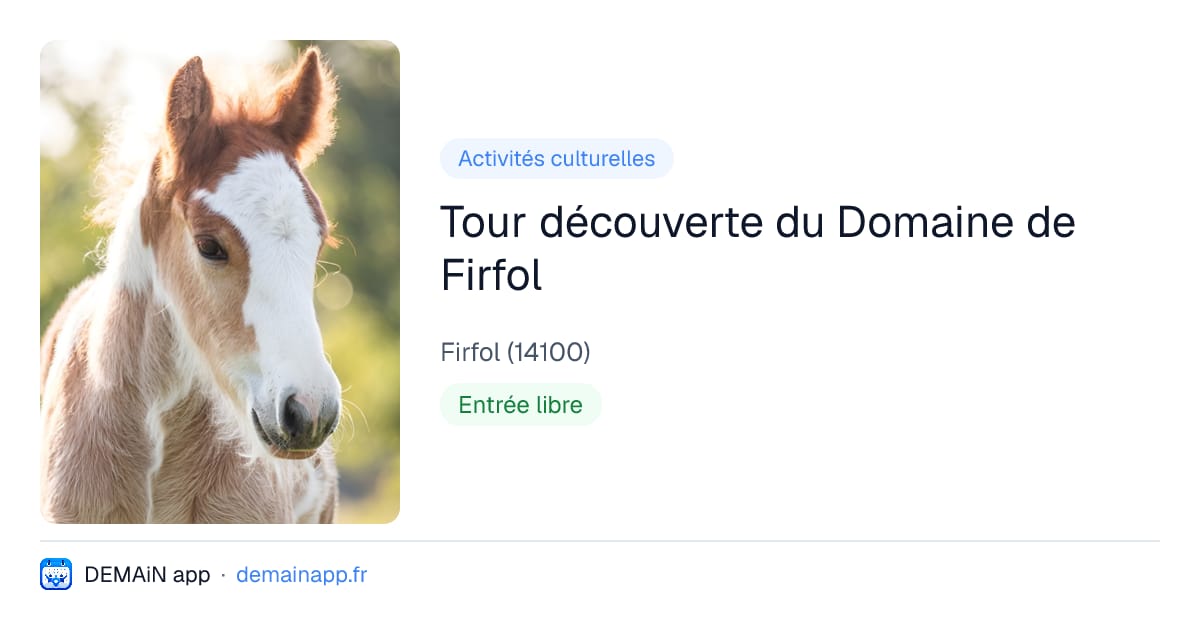 Tour découverte du Domaine de Firfol — Firfol