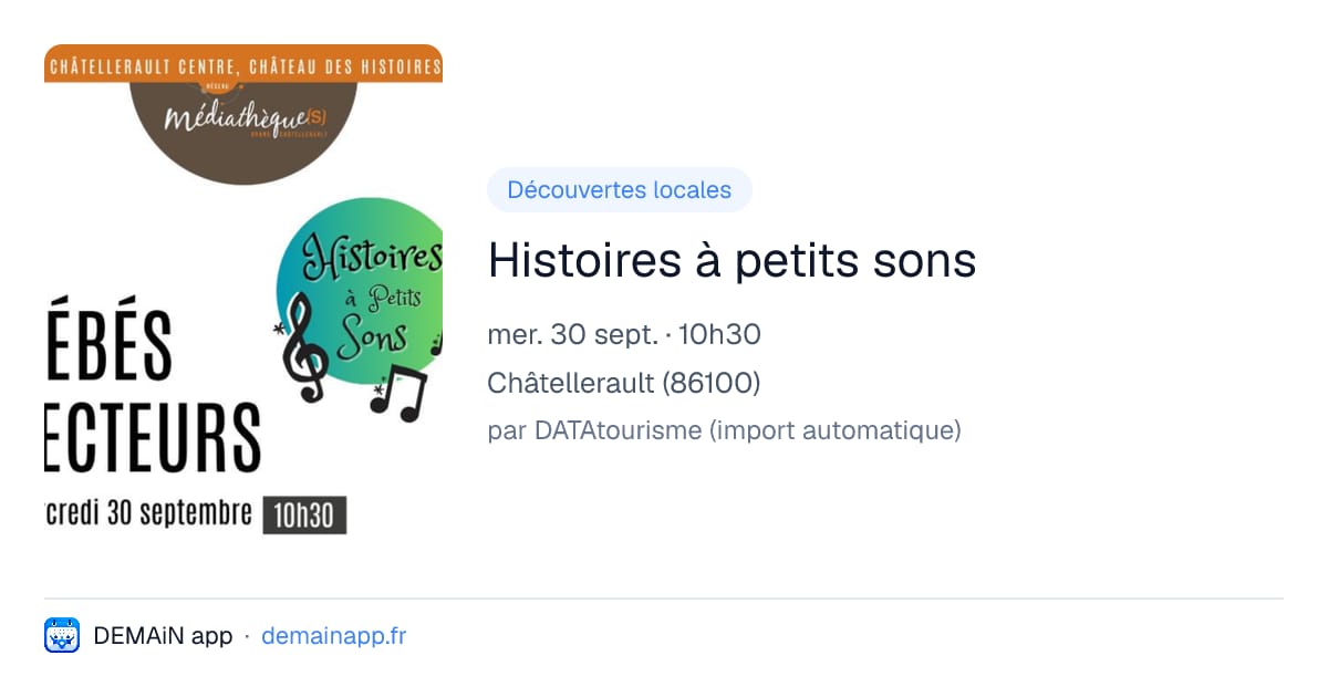 Histoires à petits sons — Châtellerault