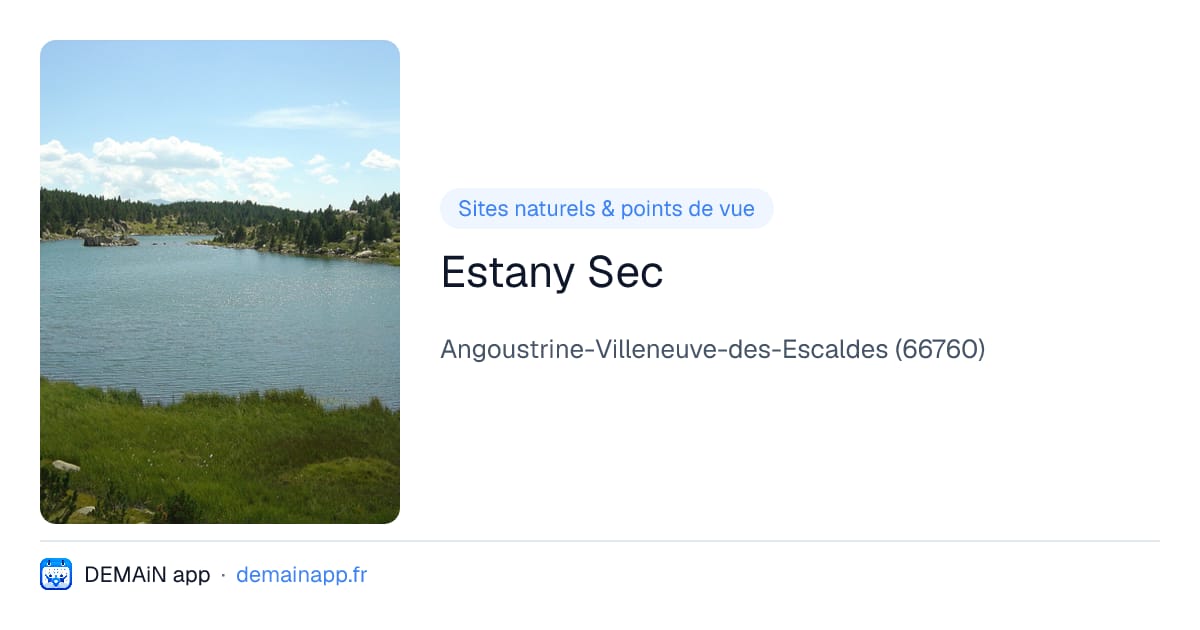 Estany Sec — Angoustrine-Villeneuve-des-Escaldes