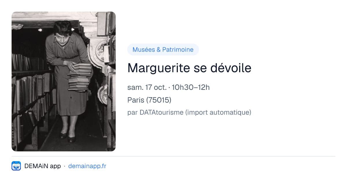 Marguerite se dévoile — Paris