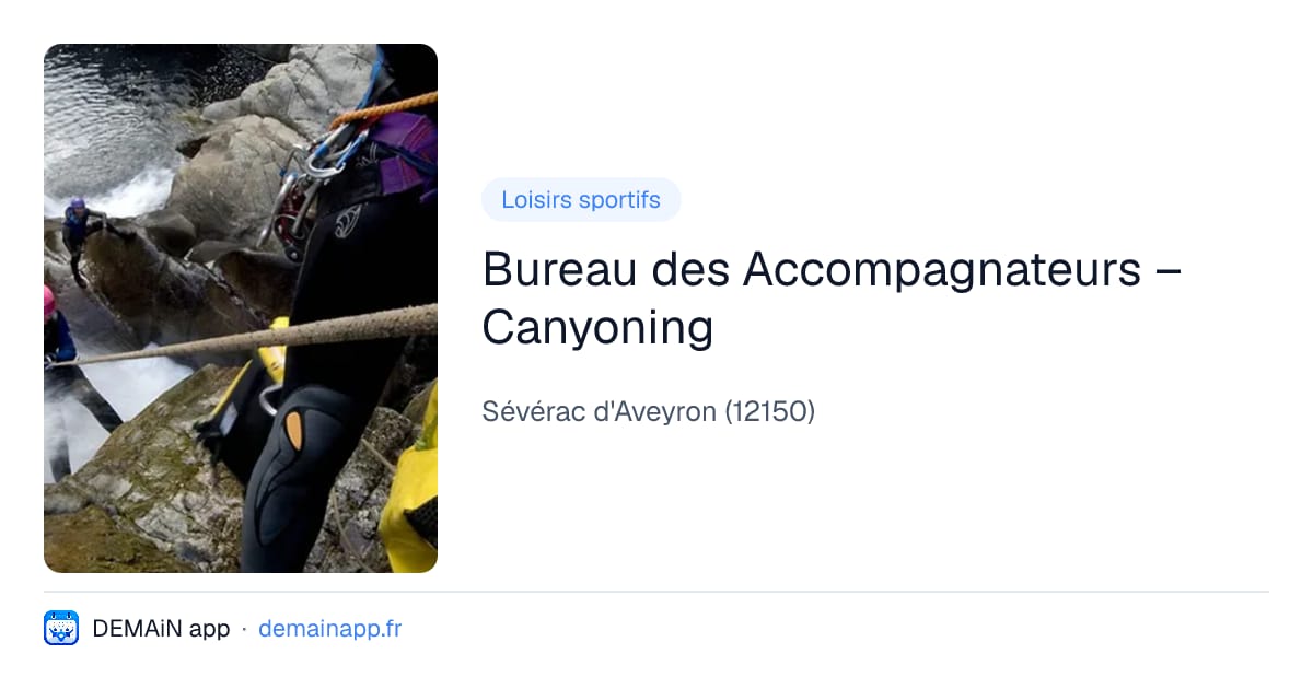 Bureau des Accompagnateurs – Canyoning — Sévérac d'Aveyron