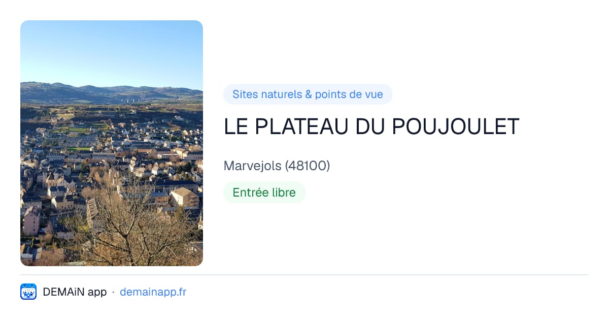 LE PLATEAU DU POUJOULET — Marvejols