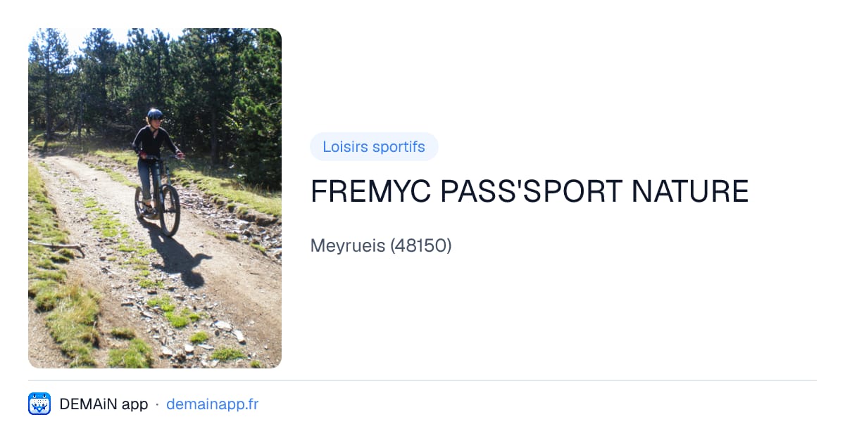 FREMYC PASS'SPORT NATURE — Meyrueis
