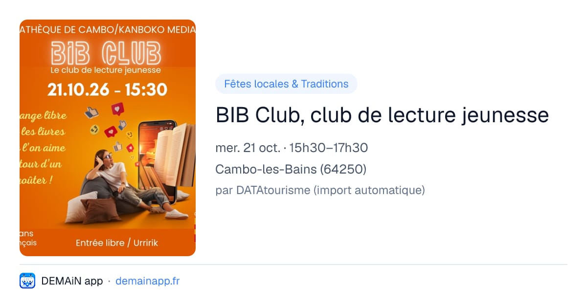 BIB Club, club de lecture jeunesse — Cambo-les-Bains