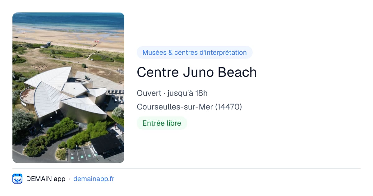 Centre Juno Beach — Courseulles-sur-Mer