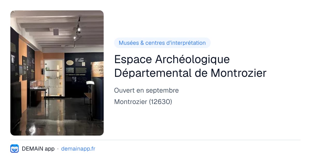 Espace Archéologique Départemental de Montrozier — Montrozier