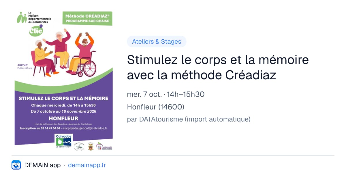 Stimulez le corps et la mémoire avec la méthode Créadiaz — Honfleur