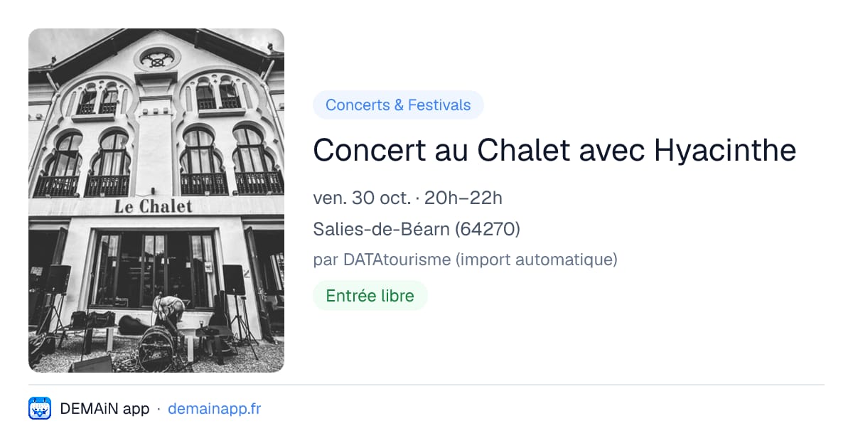 Concert au Chalet avec Hyacinthe — Salies-de-Béarn