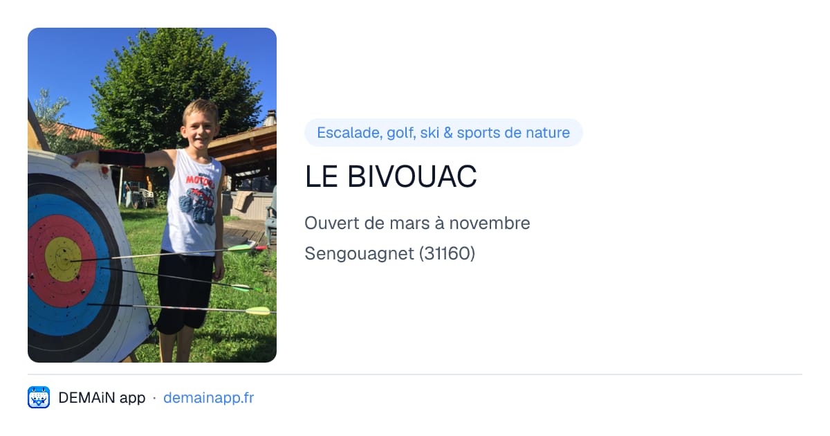 LE BIVOUAC — Sengouagnet