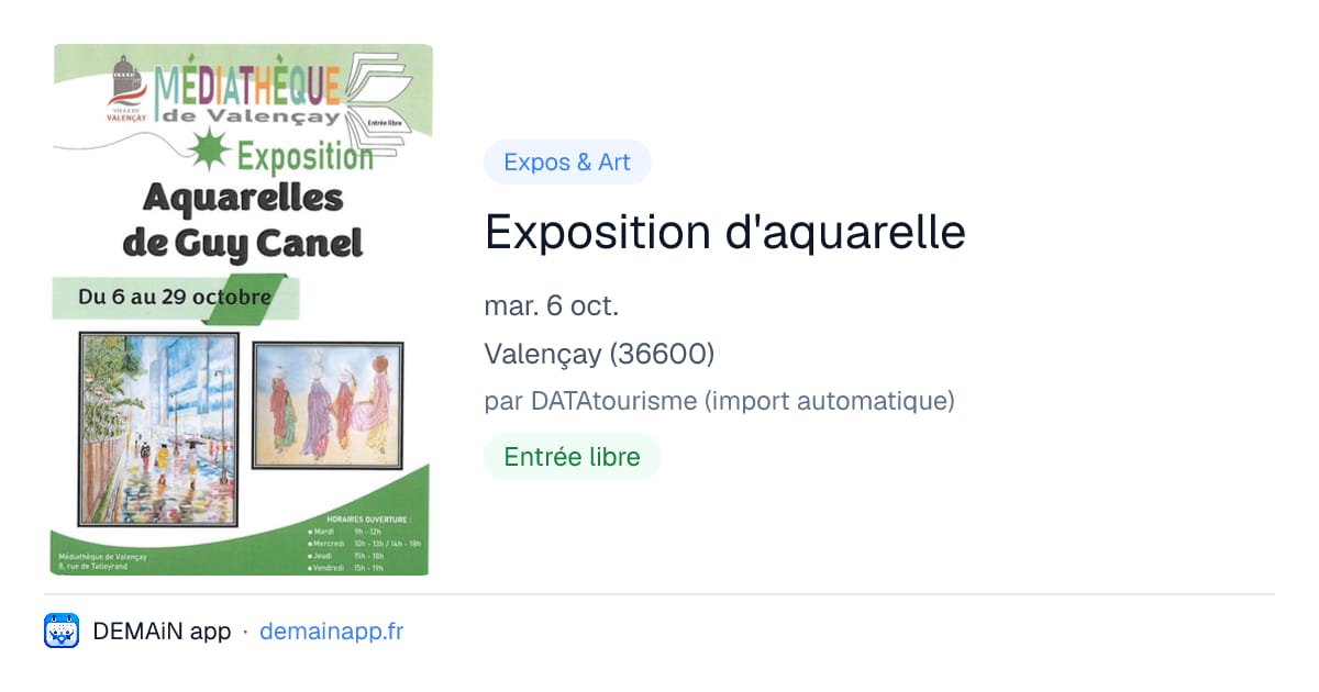 Exposition d'aquarelle — Valençay