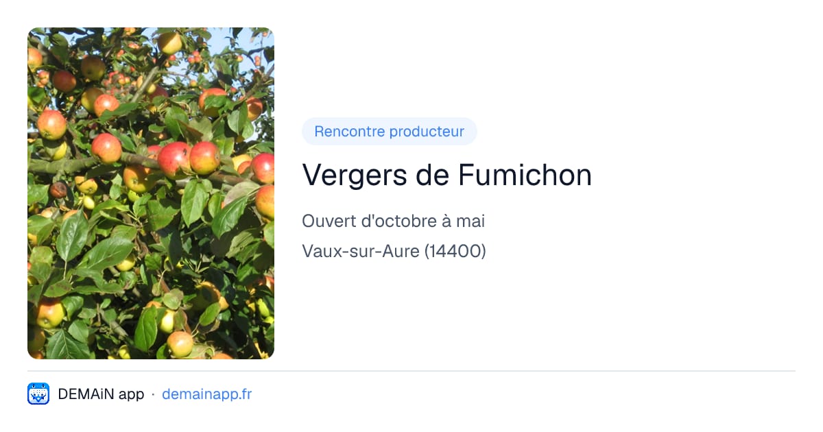 Vergers de Fumichon — Vaux-sur-Aure