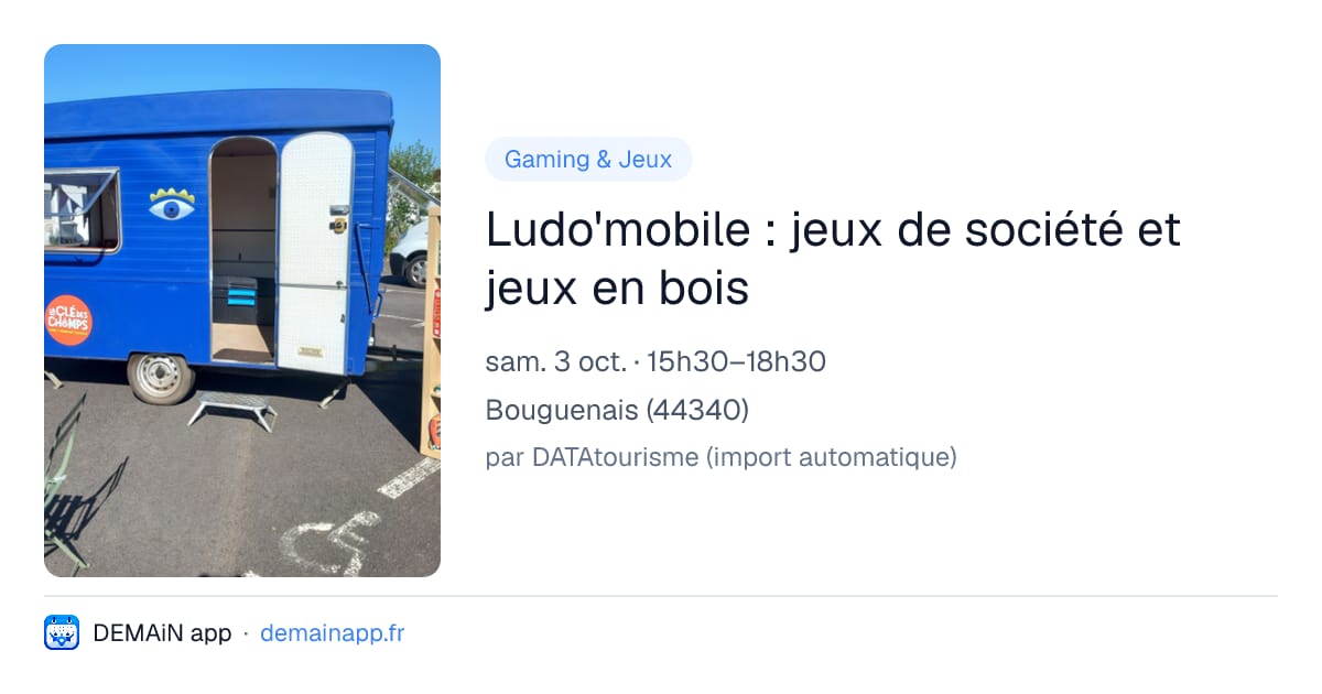 Ludo'mobile : jeux de société et jeux en bois — Bouguenais