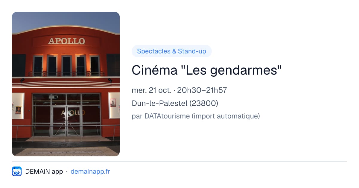 Cinéma "Les gendarmes" — Dun-le-Palestel