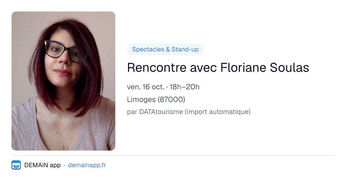 Rencontre avec Floriane Soulas — Limoges