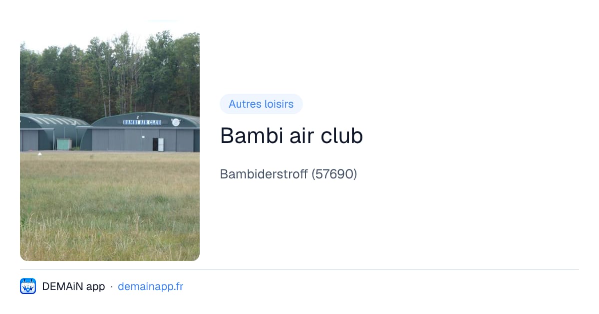 Bambi air club — Bambiderstroff