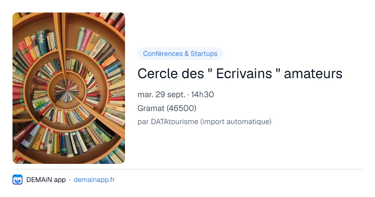 Cercle des " Ecrivains " amateurs — Gramat