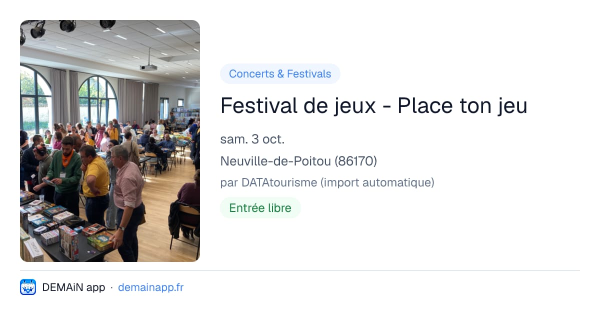 Festival de jeux - Place ton jeu — Neuville-de-Poitou