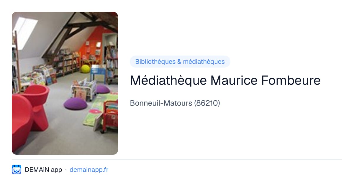 Médiathèque Maurice Fombeure — Bonneuil-Matours