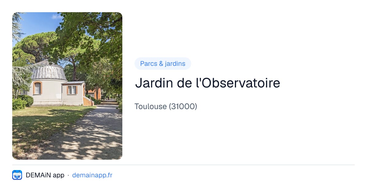 Jardin de l'Observatoire — Toulouse
