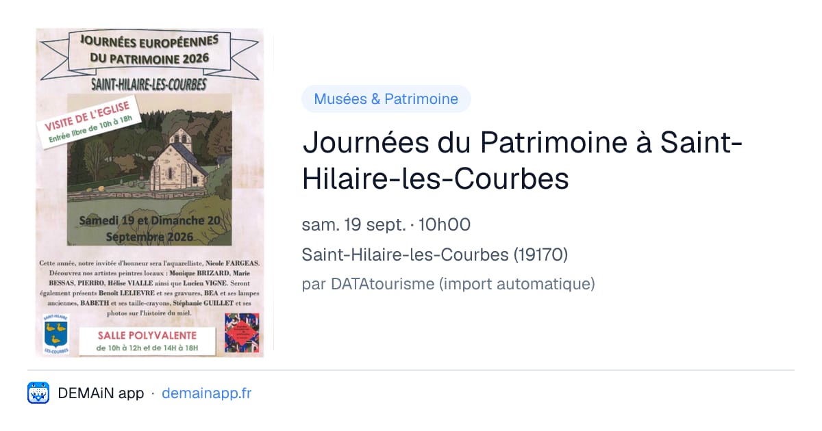 Journées du Patrimoine à Saint-Hilaire-les-Courbes — Saint-Hilaire-les-Courbes