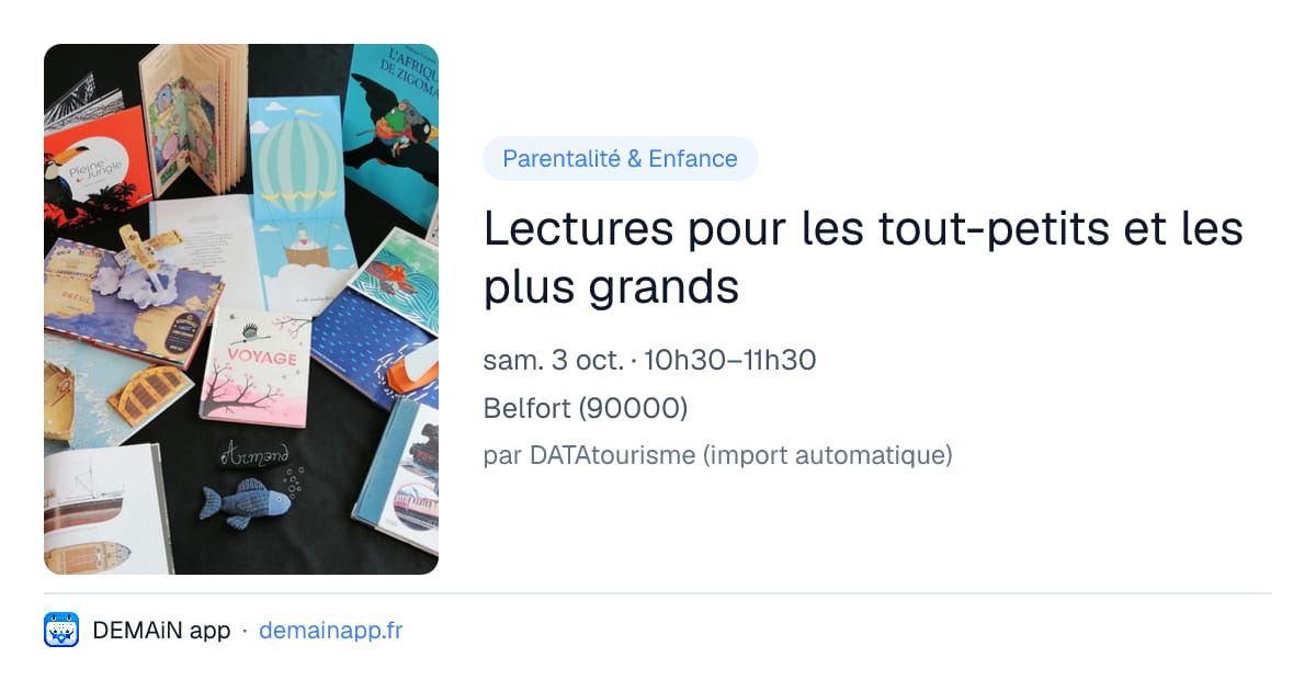 Lectures pour les tout-petits et les plus grands — Belfort