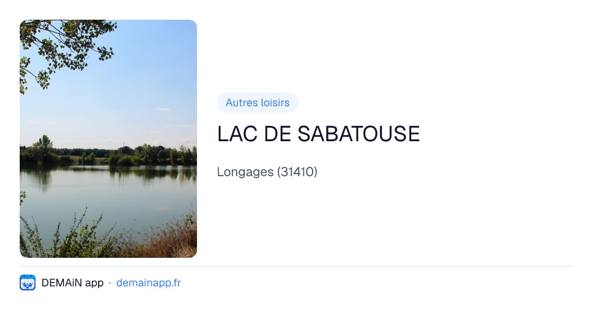 LAC DE SABATOUSE — Longages