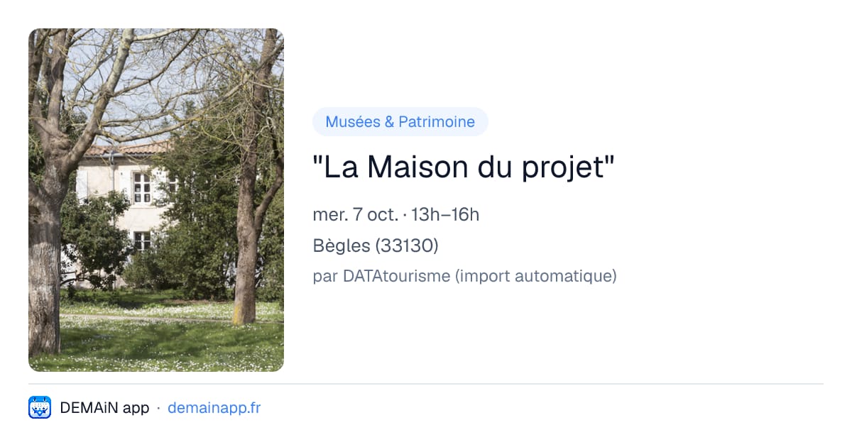 "La Maison du projet" — Bègles