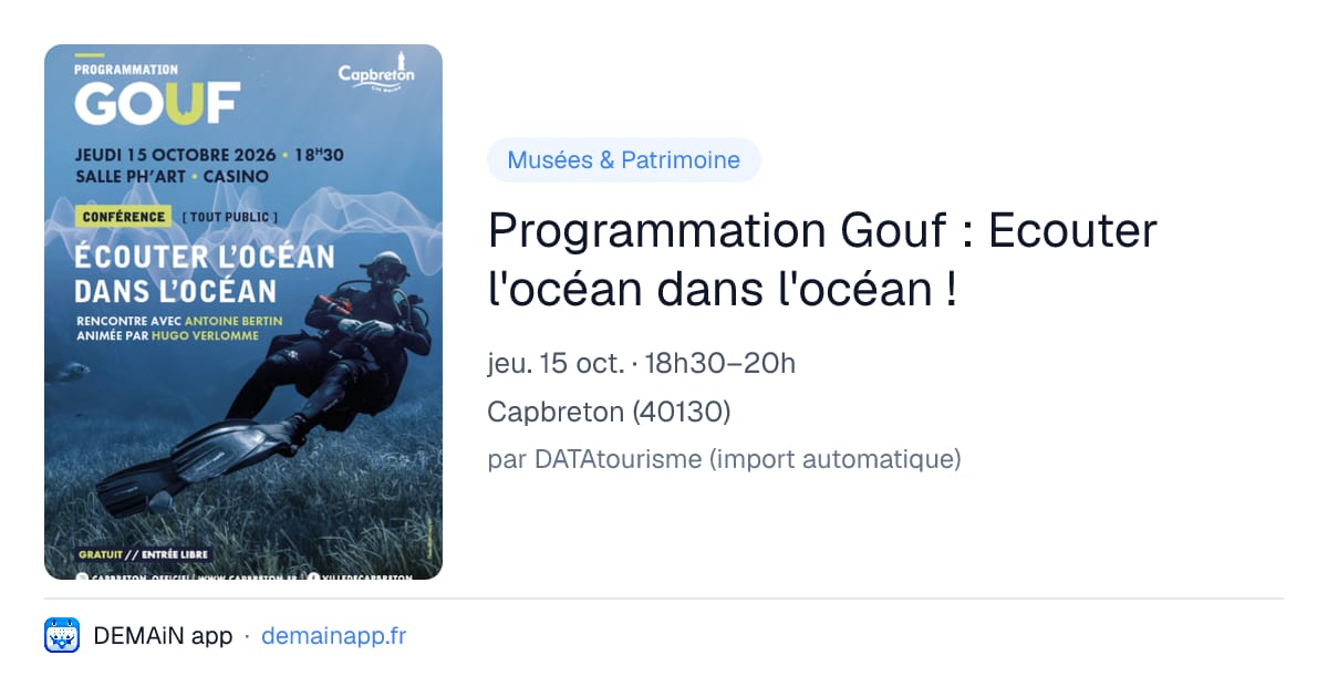 Programmation Gouf : Ecouter l'océan dans l'océan ! — Capbreton